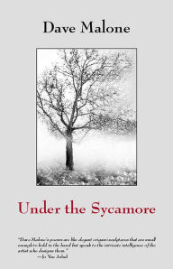 Title: Under the Sycamore, Author: Dave Malone