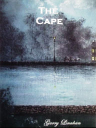 Title: The Cape, Author: Garry Linahan