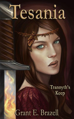 Tesania: Trannyth's Keep: An Epic Fantasy Adventure