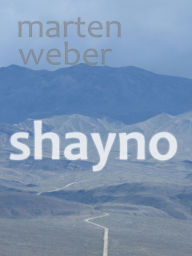 Title: Shayno, Author: Marten Weber