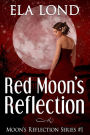 Red Moon's Reflection