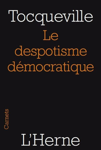 Le despotisme démocratique