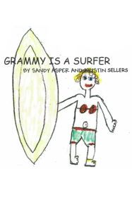 Title: Grammy is a Surfer, Author: Sandra Asper