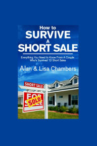 Title: How To Survive A Short Sale, Author: Lisa Chambers