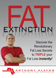 Title: The Fat Extinction Program, Author: Anthony Alayon