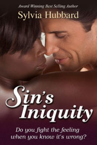 Title: Sin's Iniquity, Author: Sylvia Hubbard