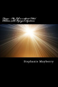 Title: Fringe: My Life as a Spirit-Filled Christian with Asperger's Syndrome, Author: Stephanie A. Mayberry