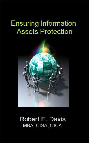 Ensuring Information Assets Protection