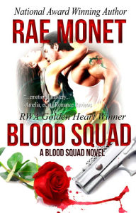 Title: Blood Squad, Author: Rae Monet