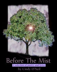 Title: Before The Mist, Author: Cindy O'Neil