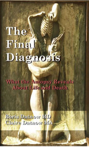 Title: The Final Diagnosis, Author: Claire Datnow