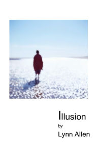 Title: Illusion, Author: Lynn Allen