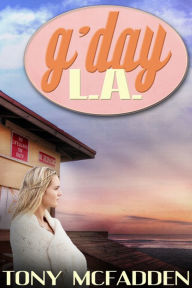 Title: G'Day L.A., Author: Tony McFadden