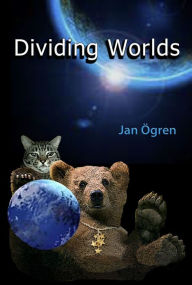 Title: Dividing Worlds, Author: Jan Ogren