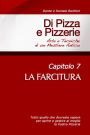 Di Pizza e Pizzerie, Capitolo 7: LA FARCITURA