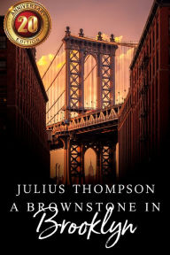 Title: A Brownstone In Brooklyn, Author: Harmen H Thies