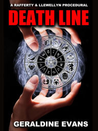 Title: Death Line (Rafferty and Llewellyn Series #3), Author: Geraldine Evans