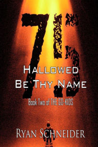 Title: Hallowed Be Thy Name, Author: Ryan Schneider