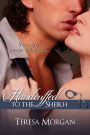 Handcuffed to the Sheikh (Hot Contemporary Romance Novella)