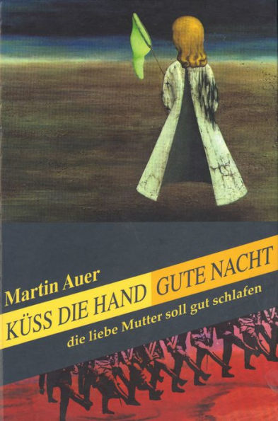 Küss die Hand, gute Nacht, die liebe Mutter soll gut schlafen