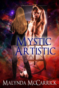 Title: Mystic Artistic, Author: Malynda McCarrick