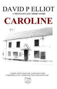 Title: Caroline (Deutsche Version), Author: David P Elliot