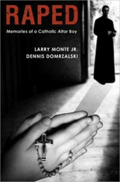 Raped: Memories of a Catholic Altar Boy