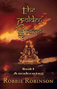 Title: The Golden Storm Book I, Author: Robbie Robinson