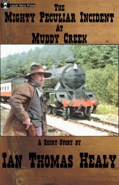 The Mighty Peculiar Incident at Muddy Creek