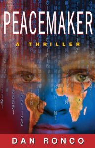 Title: PeaceMaker, Author: Dan Ronco