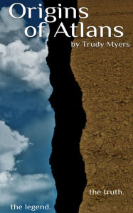 Title: Origins of Atlans, Author: Trudy V Myers