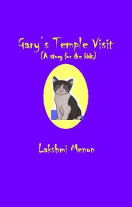 Title: Gary's Temple Visit, Author: Lakshmi Menon