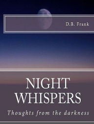 Title: Night Whispers, Author: D.B. Frank