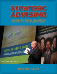 Title: Strategic Advising: An Interview with Crisis Management Expert Jim Lukaszewski, Author: Bob Conrad