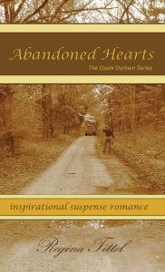 Title: Abandoned Hearts, Author: Regina Tittel