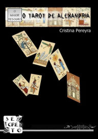 Title: O Tarot de Alexandria, Author: Cristina Pereyra