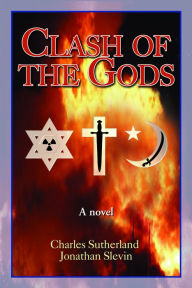 Title: Clash of the Gods, Author: Charles Sutherland