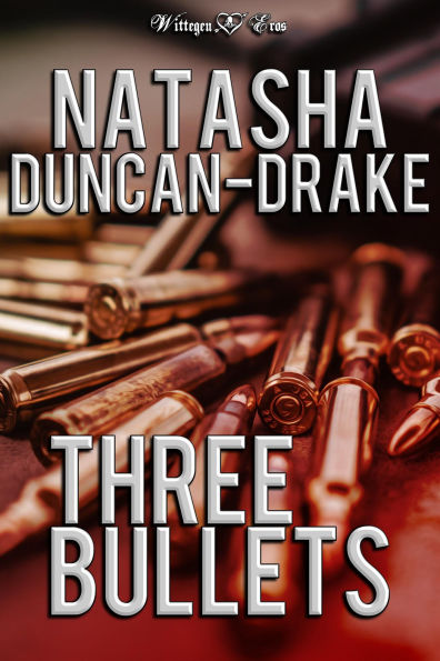 Three Bullets