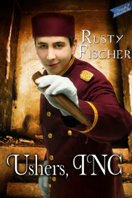 Title: Ushers, Inc., Author: Rusty Fischer