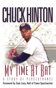 Title: My Time At Bat, Author: Chuck Hinton