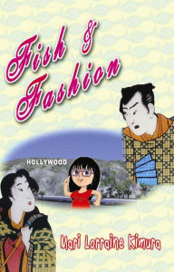 Title: Fish and Fashion, Author: Mari Kimura