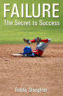 Failure: The Secret to Success