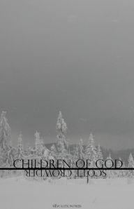 Title: Children of God, Author: Scott Crowder