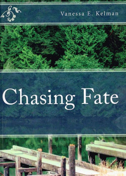 Chasing Fate (Fate Trilogy, #1)