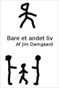 Title: Bare et andet liv, Author: Esia Deketa