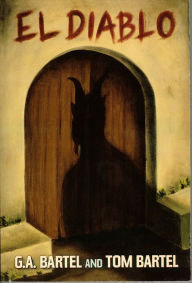 Title: El Diablo, Author: Tom Bartel