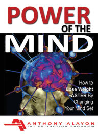 Title: Power of The Mind, Author: Anthony Alayon