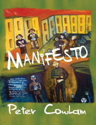 Title: Manifesto, Author: Peter Cowlam