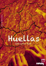 Title: Huellas, Author: Lidia Leticia Risso