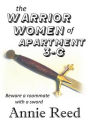 The Warrior Women of Apartment 3-C